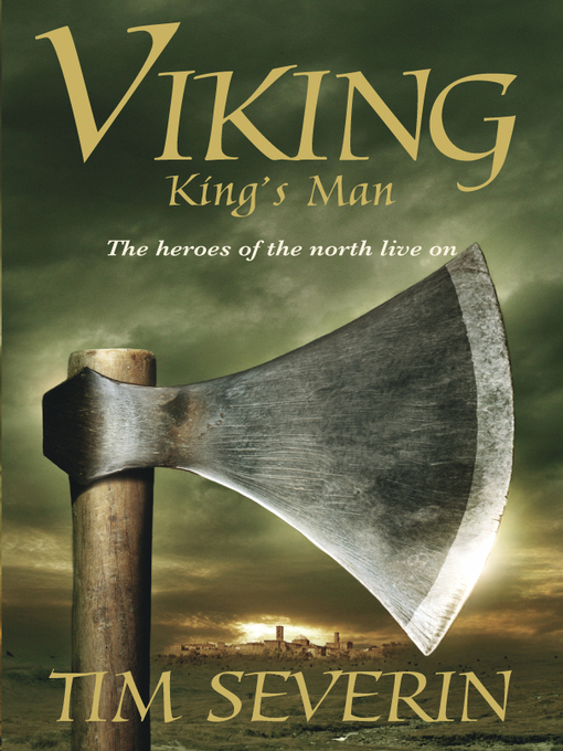 Title details for King's Man by Tim Severin - Wait list
